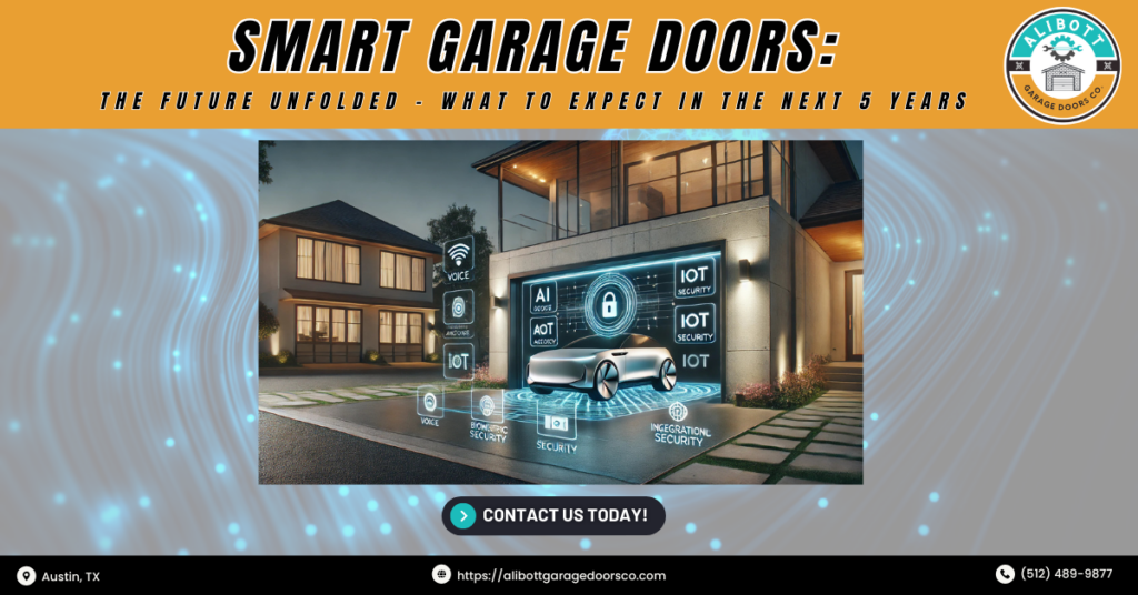 Smart Garage Doors: The Future Unfolded – What to Expect in the Next 5 Years 1 Alibott Garage Doors Co 3