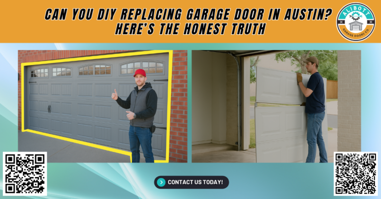 Can You DIY Replacing Garage Door in Austin? Here’s the Honest Truth 1 Can You DIY Replacing a Garage Door in Austin? Here’s the Honest Truth - Alibott Garage Doors Co.