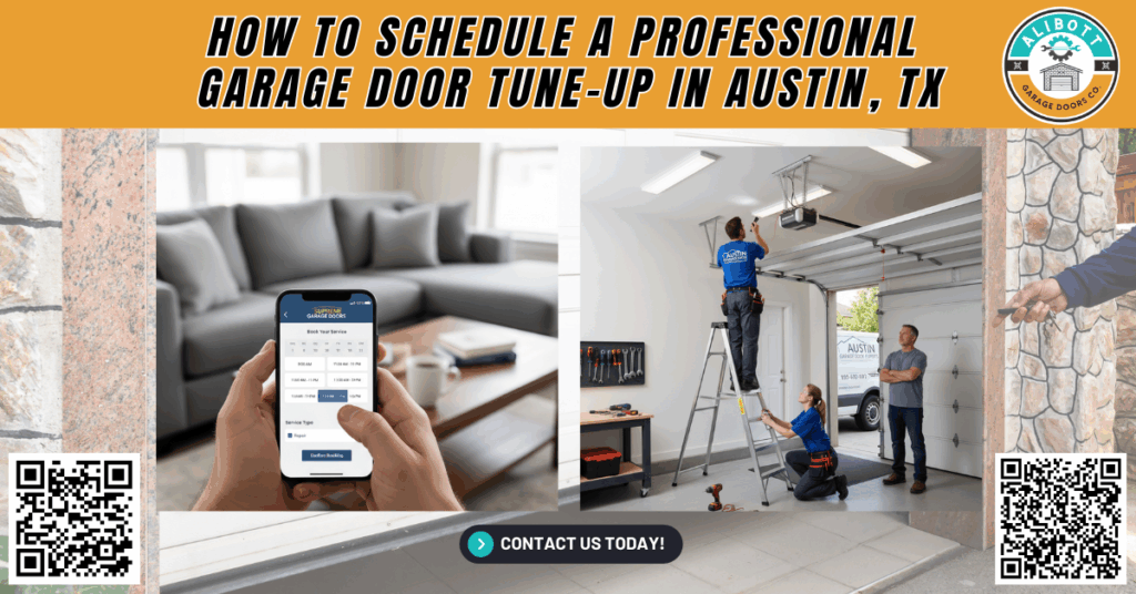 How to Schedule a Professional Garage Door Tune-Up in Austin, TX 1 How to Schedule a Professional Garage Door Tune-Up in Austin, TX